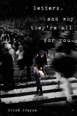 Briefe, und warum sie alle für dich sind - Letters, and Why They're All for You