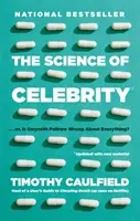 Die Wissenschaft der Berühmtheit... Oder: Liegt Gwyneth Paltrow mit allem falsch? - Science Of Celebrity . . . Or Is Gwyneth Paltrow Wrong About Everything?