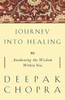 Die Reise in die Heilung: Erwecke die Weisheit in dir - Journey into Healing: Awakening the Wisdom Within You