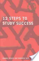 12 Schritte zum Studienerfolg (Lashley Conrad (Leeds Metropolitan University)) - 12 Steps to Study Success (Lashley Conrad (Leeds Metropolitan University))