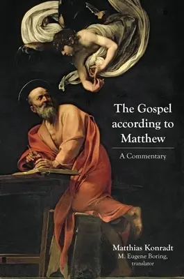 Das Evangelium nach Matthäus: Ein Kommentar - The Gospel According to Matthew: A Commentary