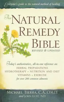 Die Bibel der Naturheilmittel - The Natural Remedy Bible