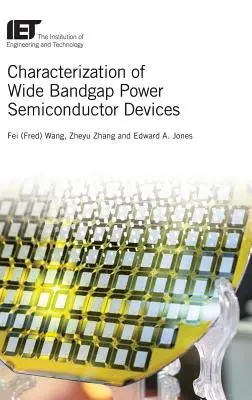 Charakterisierung von Leistungshalbleiterbauelementen mit breiter Bandlücke - Characterization of Wide Bandgap Power Semiconductor Devices