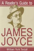 Leitfaden für den Leser zu James Joyce - A Reader's Guide to James Joyce