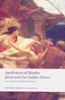 Jason und das Goldene Vlies: (Die Argonautica) - Jason and the Golden Fleece: (The Argonautica)