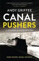 Kanalschieber (Johnson & Wilde Crime Mystery #1) - Canal Pushers (Johnson & Wilde Crime Mystery #1)