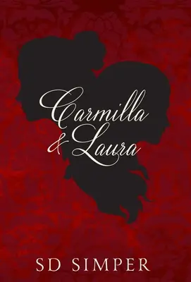 Carmilla und Laura - Carmilla and Laura