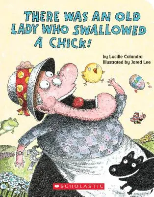 Es war einmal eine alte Frau, die ein Huhn verschluckte! (ein Pappbilderbuch) - There Was an Old Lady Who Swallowed a Chick! (a Board Book)