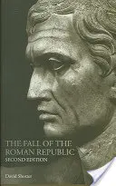 Der Untergang der Römischen Republik - The Fall of the Roman Republic