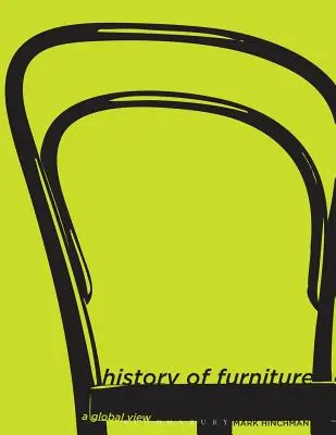 Geschichte der Möbel: Eine globale Betrachtung - History of Furniture: A Global View