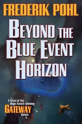 Jenseits des blauen Ereignishorizonts - Beyond the Blue Event Horizon