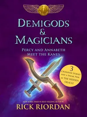 Halbgötter und Magier: Percy und Annabeth treffen die Kanes - Demigods & Magicians: Percy and Annabeth Meet the Kanes