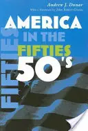 Amerika in den Fünfzigern - America in the Fifties