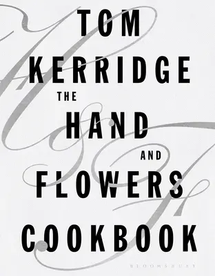 Das Hand & Flowers Kochbuch - The Hand & Flowers Cookbook