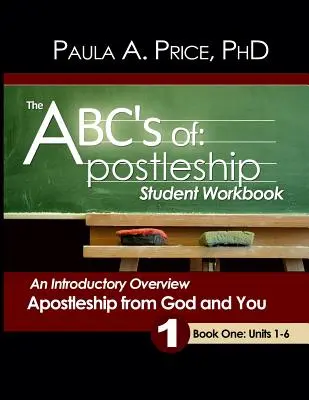 Das ABC des Apostelamtes: Arbeitsbuch für Studenten, Buch Eins - The ABCs of Apostleship: Student Workbook, Book One