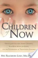 Die Kinder des Jetzt - The Children of Now