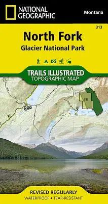 Nordgabel: Glacier National Park - North Fork: Glacier National Park