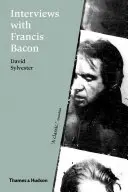 Interviews mit Francis Bacon - Interviews with Francis Bacon