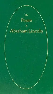 Gedichte von Abraham Lincoln - Poems of Abraham Lincoln