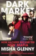 DarkMarket - Wie Hacker zur neuen Mafia wurden - DarkMarket - How Hackers Became the New Mafia