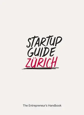 Startup-Führer Zrich - Startup Guide Zrich