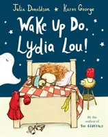 Aufwachen, Lydia Lou! - Wake Up Do, Lydia Lou!