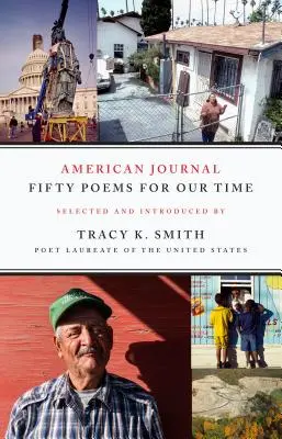 Amerikanisches Journal: Fünfzig Gedichte für unsere Zeit - American Journal: Fifty Poems for Our Time