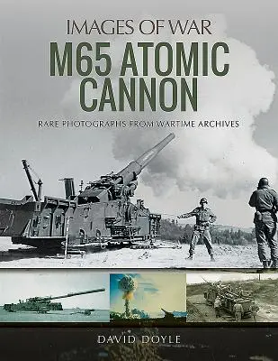 M65 Atomkanone - M65 Atomic Cannon