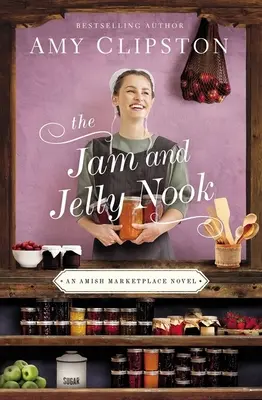 Die Marmeladen- und Gelee-Ecke - The Jam and Jelly Nook