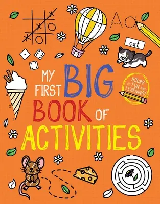 Mein erstes großes Buch mit Aktivitäten - My First Big Book of Activities