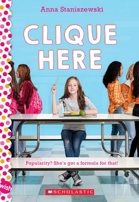 Die Clique hier: Ein Wunsch-Roman - Clique Here: A Wish Novel