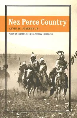 Nez Perce-Land - Nez Perce Country