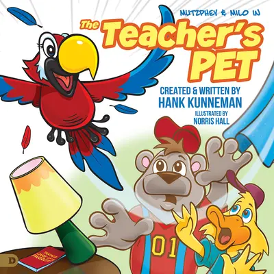 Das Haustier des Lehrers: Ein Abenteuer von Mutzphey und Milo - The Teacher's Pet: A Mutzphey and Milo Adventure