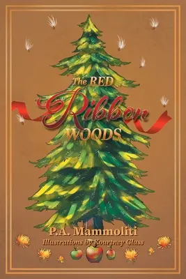 Die Wälder des Roten Bandes - The Red Ribbon Woods