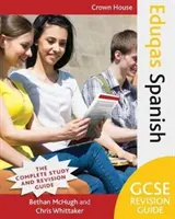 Eduqas GCSE Revisionshandbuch Spanisch - Eduqas GCSE Revision Guide Spanish