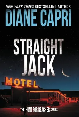 Straight Jack: Die Jagd nach Jack Reacher-Reihe - Straight Jack: The Hunt for Jack Reacher Series