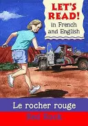 Roter Felsen/Le rocher rouge - Red Rock/Le rocher rouge