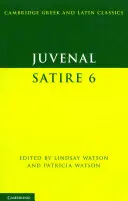 Juvenal: Satire 6