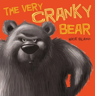 Der sehr schrullige Bär - The Very Cranky Bear