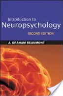 Einführung in die Neuropsychologie, Zweite Auflage - Introduction to Neuropsychology, Second Edition