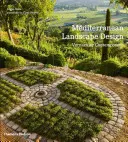 Mediterrane Landschaftsgestaltung: Vernakuläre Zeitgenossenschaft - Mediterranean Landscape Design: Vernacular Contemporary