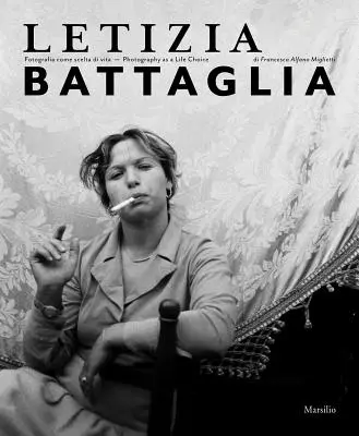 Letizia Battaglia: Fotografie als Lebensentscheidung - Letizia Battaglia: Photography as a Life Choice