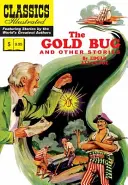 Der goldene Käfer und andere Geschichten: (Enthält den goldenen Käfer, das verräterische Herz, das Fass von Amontillado) - The Gold Bug and Other Stories: (Includes the Gold Bug, the Tell-Tale Heart, the Cask of Amontillado)