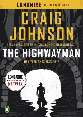 Der Straßenräuber: Eine Longmire-Geschichte - The Highwayman: A Longmire Story