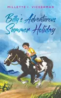 Billy's abenteuerliche Sommerferien - Billy's Adventurous Summer Holiday