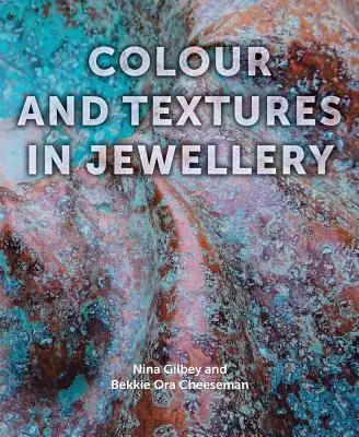 Farbe und Texturen in der Schmuckherstellung - Colour and Textures in Jewellery