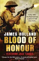 Blood of Honour - Ein Jack-Tanner-Abenteuer - Blood of Honour - A Jack Tanner Adventure