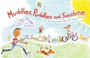 Pfützen, Pfützen und Sonnenschein: Dein Aktivitätsbuch zur Hilfe, wenn jemand gestorben ist - Muddles, Puddles and Sunshine: Your Activity Book to Help When Someone Has Died