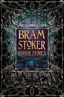 Bram Stoker Horrorgeschichten - Bram Stoker Horror Stories