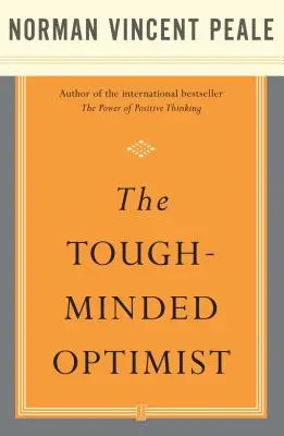 Der hartgesottene Optimist - The Tough-Minded Optimist